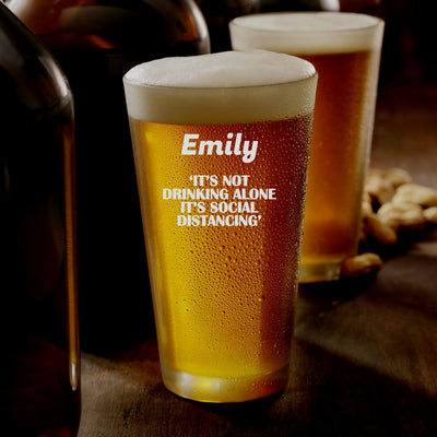 Personalised Pint Glass Contemporary Design - It's social distancing..