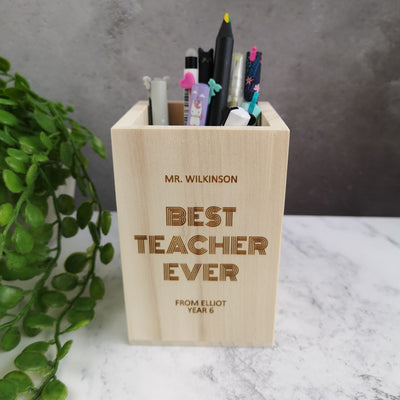 Personalised Wooden Pen Pot - Best Teacher